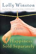 Lolly Winston / Happiness Sold Separately (Hardback) image