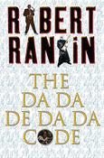 Robert Rankin / The Da Da-De-Da-Da Code (Hardback) image