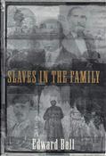 Edward Ball / Slaves in the Family (Hardback) image