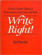 Jan Venolia / Write Right (Hardback) image