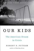 Robert D. Putnam / Our Kids (Hardback) image
