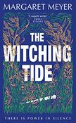 Margaret Meyer / The Witching Tide (Hardback) image