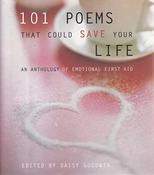 Daisy Goodwin / 101 Poems That Could Save Your Life (Hardback) image