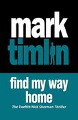 Mark Timlin / Find My Way Home (Hardback) image