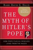 David G. Dalin / The Myth of Hitler's Pope (Hardback) image