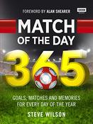 Steve Wilson / Match of the Day 365 (Hardback) image