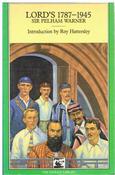 Pelham Warner / Lords, 1787-1945 (Cricket Library Series) (Hardback) image