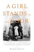 Rachel Devlin / A Girl Stands at the Door (Hardback) image