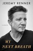 Jeremy Renner / My Next Breath (Hardback) image