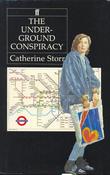 Catherine Storr / The Underground Conspiracy (Hardback) image