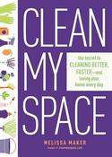 Melissa Maker / Clean My Space (Hardback) image