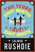 Salman Rushdie / Two Years Eight Months and Twenty-Eight Nights (Hardback) image