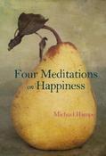 Michael Hampe / Four Meditations on Happiness (Hardback) image