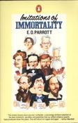 E. O. Parrott / Imitations of immortality (Hardback) image