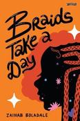 Zainab Boladale / Braids Take a Day image