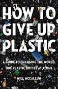 Will McCallum / How to Give Up Plastic image