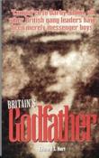 Edward T. Hart / Britain's Godfather image
