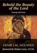 Henri J. M. Nouwen / Behold the Beauty of the Lord image