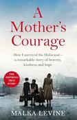 MALKA LEVINE / A Mother's Courage image