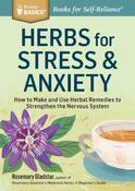 Rosemary Gladstar / Herbs for Stress &amp; Anxiety image
