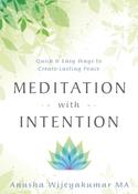 Anusha Wijeyakumar / Meditation with Intention image