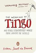 Adam Jacot de Boinod / The Meaning of Tingo image
