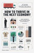 John Thackara / How to Thrive in the Next Economy image