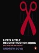 Andrew Boyd / Life's Little Deconstruction Book image