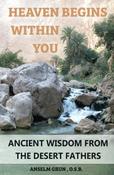 Anselm Gruen / Heaven Begins Within You image