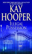 Kay Hooper / Illegal Possession image