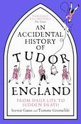 Steven Gunn / An Accidental History of Tudor England image
