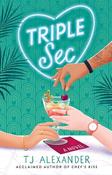 TJ Alexander / Triple Sec image