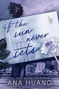 Ana Huang / If the Sun Never Sets image
