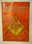 Michael Johnstone / The Freemasons the Illustrated Book of an Ancient Brotherhood (Coffee Table Book) image