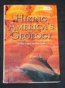 Toni Eugene / Hiking America's Geology (Coffee Table Book) image