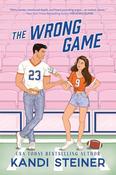 Kandi Steiner / The Wrong Game image