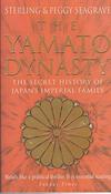 Sterling Seagrave / The Yamato Dynasty : The Secret History of Japan's Imperial Family image