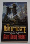 Alan Dean Foster / The Hour of the Gate image
