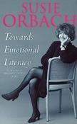 Susie Orbach / Towards Emotional Literacy image