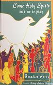 Benedict M. Heron / Come Holy Spirit image