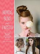 Christina Butcher / Braids, Buns, and Twists! (Coffee Table Book) image