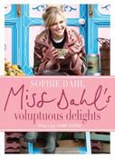 Sophie Dahl / Miss Dahl's Voluptuous Delights (Coffee Table Book) image