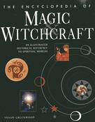 Susan Greenwood / The Encyclopedia of Magic &amp; Witchcraft (Coffee Table Book) image