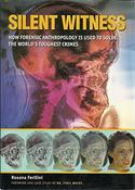 Roxana Ferllini / Silent Witness : Forensic Anthropology (Coffee Table Book) image