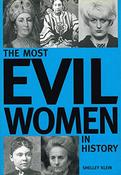 Shelley Klein / The Most Evil Women in History (Coffee Table Book) image