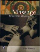 Sara Thomas / Massage for Common Ailments (Coffee Table Book) image