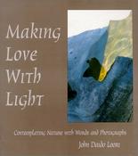 John Daido Loori / Making Love with Light (Coffee Table Book) image