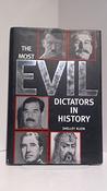 Shelley Klein / The Most Evil Dictators in History (Coffee Table Book) image