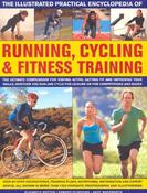 Unknown author / The Complete Practical Encyclopedia of Running, Cycling &amp; Fitness Training (Coffee Table Book) image