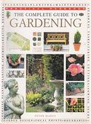 PETER MCHOY / The Complete Guide to Gardening (Practical Handbook) (Coffee Table Book) image